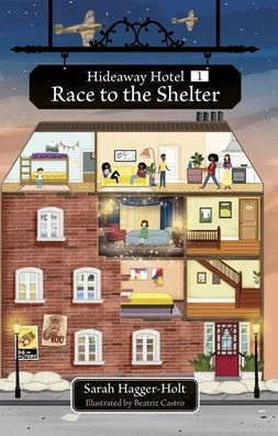 Reading Planet KS2: Hideaway Hotel: Race to the Shelter - Stars/Lime