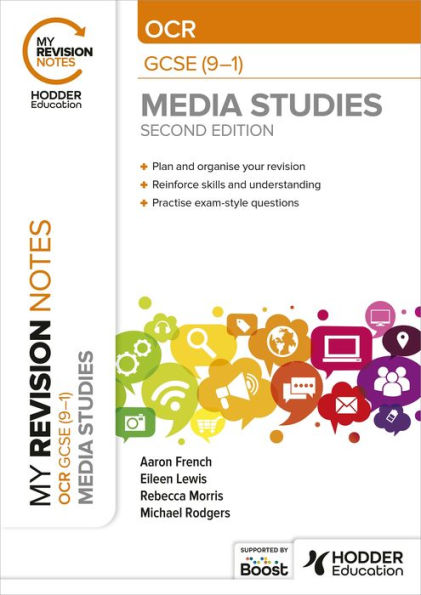 My Revision Notes: OCR GCSE (9-1) Media Studies Second Edition