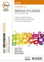 My Revision Notes: OCR GCSE (9-1) Media Studies Second Edition