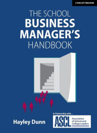 Title: The School Business Manager's Handbook, Author: Hayley Dunn