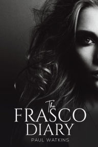 Ebooks online free download The Frasco Diary English version by  PDF FB2