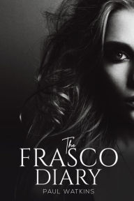 Joomla free ebooks download The Frasco Diary 9781398400771 by  (English Edition) 