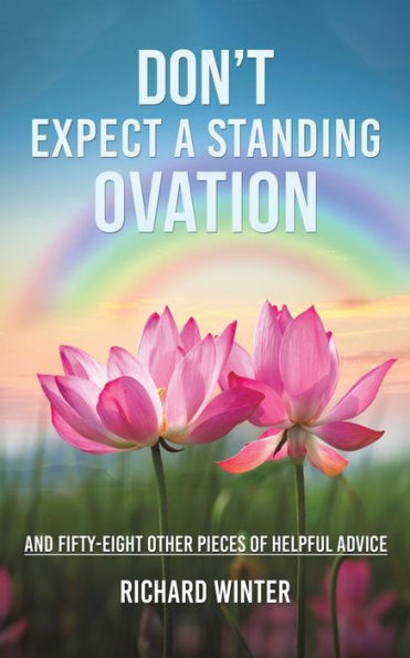 Don't Expect a Standing Ovation