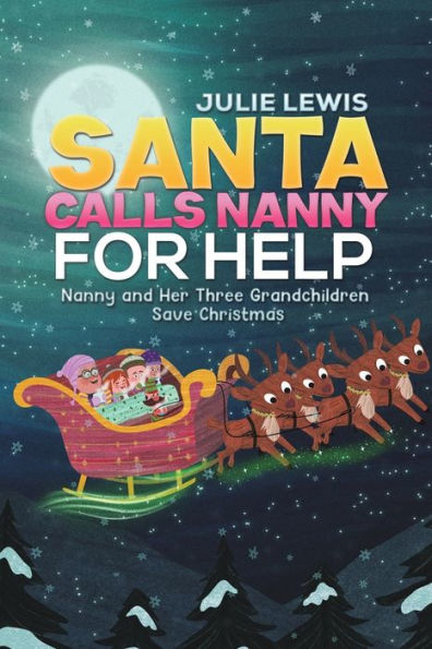 Santa Calls Nanny for Help