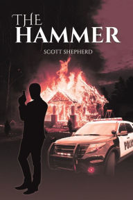 Title: The Hammer, Author: Scott Shepherd