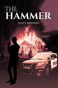 Title: The Hammer, Author: Scott Shepherd