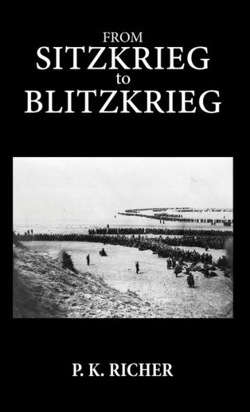 From Sitzkrieg to Blitzkrieg