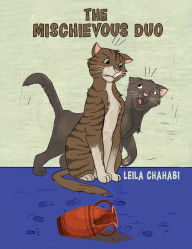 Title: The Mischievous Duo, Author: Leila Chahabi