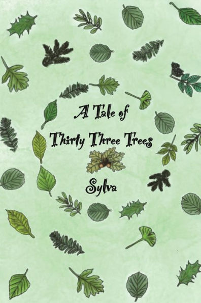 A Tale of Thirty Three Trees