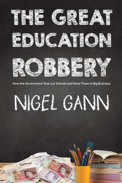 The Great Education Robbery
