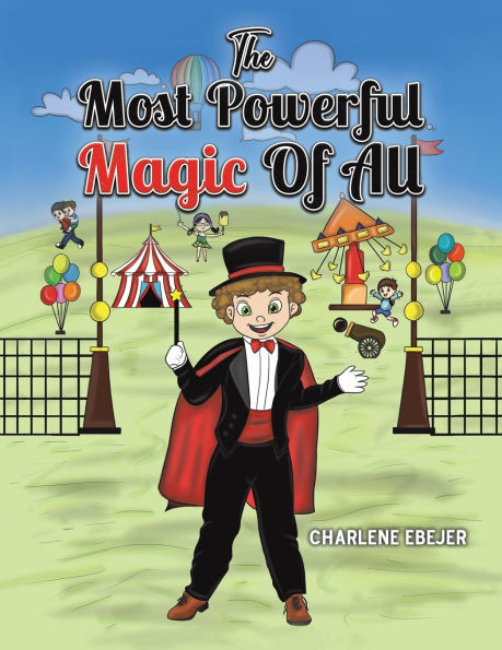 The Most Powerful Magic Of All