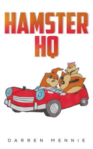 Title: Hamster HQ, Author: Darren Mennie