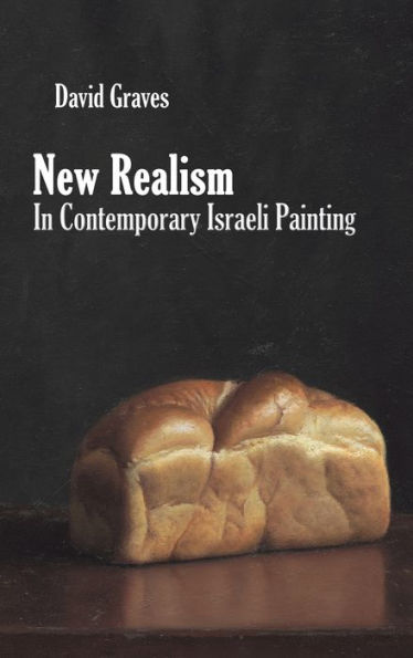 New Realism Contemporary Israeli Painting