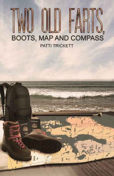 Two Old Farts, Boots, Map and Compass