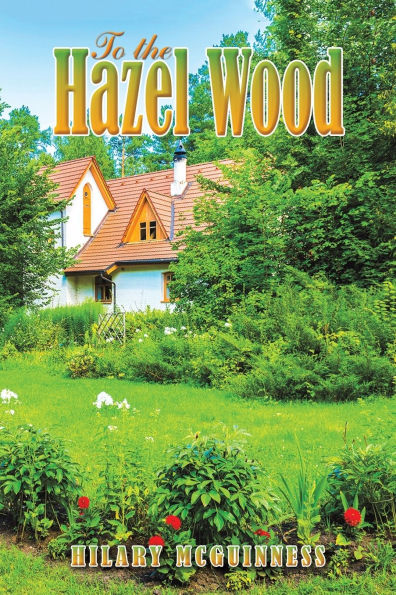 To the Hazel Wood
