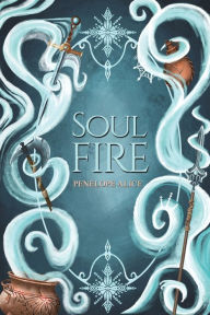 Title: Soul Fire, Author: Penelope Alice
