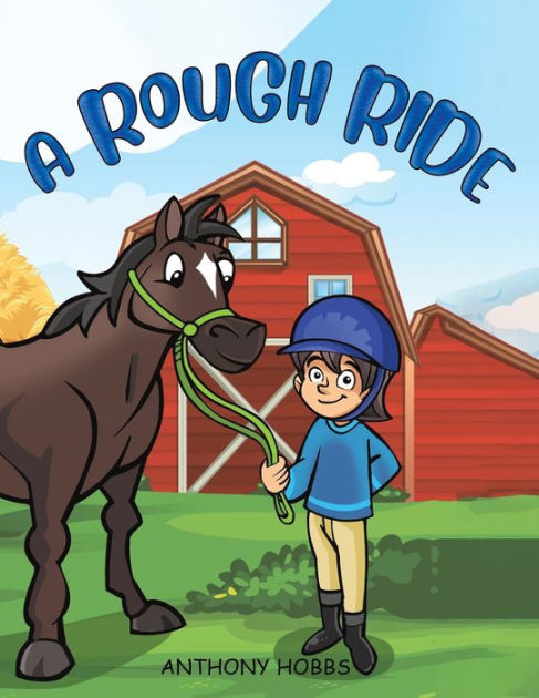 A Rough Ride by Anthony Hobbs, Paperback | Barnes & Noble®