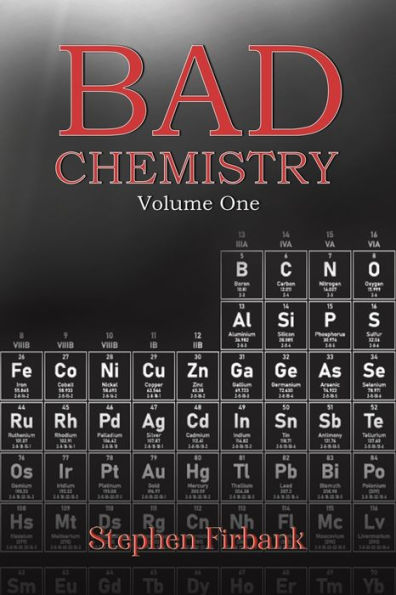 Bad Chemistry - Volume One