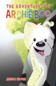Title: The Adventures of Archie Boo, Author: Jessica Rhodes