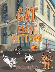 Title: A Cat and Eight Kittens, Author: Oliver Browne