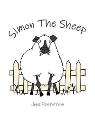 Title: Simon the Sheep, Author: Josie Rowbotham