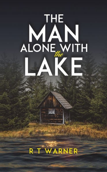 the Man Alone With Lake