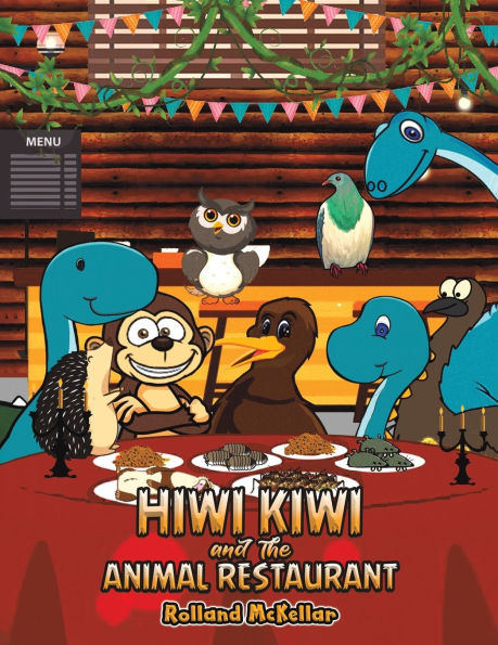 Hiwi Kiwi and the Animal Restaurant
