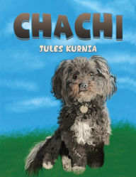 Title: Chachi, Author: Jules Kurnia