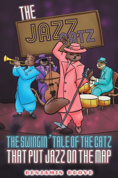 the Jazz Catz: Swingin' Tale of Catz That Put on Map