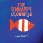 The Unhappy Clownfish