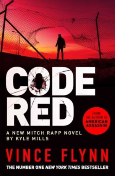 Code Red: the pulse-pounding thriller from author of American Assassin