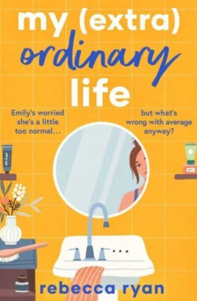 My (extra)Ordinary Life