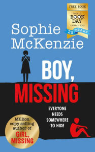 Title: Boy, Missing: World Book Day 2022, Author: Sophie McKenzie