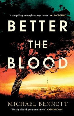 Better the Blood: past never truly stays buried. Welcome to dark side of paradise.