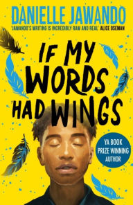 Title: If My Words Had Wings, Author: Danielle Jawando