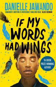Title: If My Words Had Wings, Author: Danielle Jawando