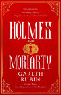 Holmes and Moriarty: The new official Sherlock Holmes novel