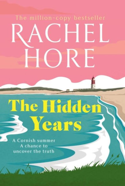 the Hidden Years: Discover captivating novel from million-copy bestseller Rachel Hore