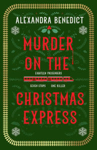 English free ebooks download pdf Murder On The Christmas Express: All aboard for the puzzling Christmas mystery of the year 9781398519831