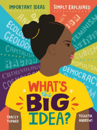 Title: What's the Big Idea?, Author: Tracey Turner