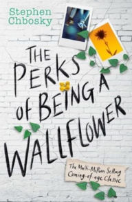 Title: The Perks of Being a Wallflower YA Edition, Author: Stephen Chbosky
