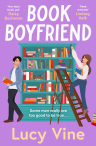 Book download guest Book Boyfriend: The brand new charming and hilarious romcom from bestselling author by Lucy Vine FB2 in English