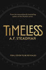 TimeLess: The first adult fantasy novel from international bestseller A.F. Steadman