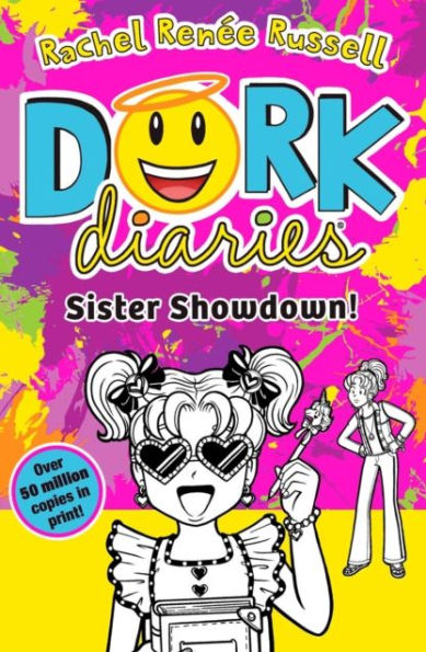 Dork Diaries: Sister Showdown: The perfect summer read