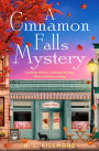 A Cinnamon Falls Mystery: the BRAND NEW small town cosy crime romance!