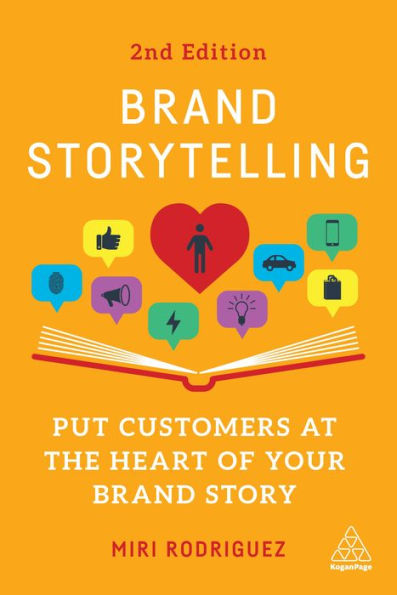 Brand Storytelling: Put Customers at the Heart of Your Story