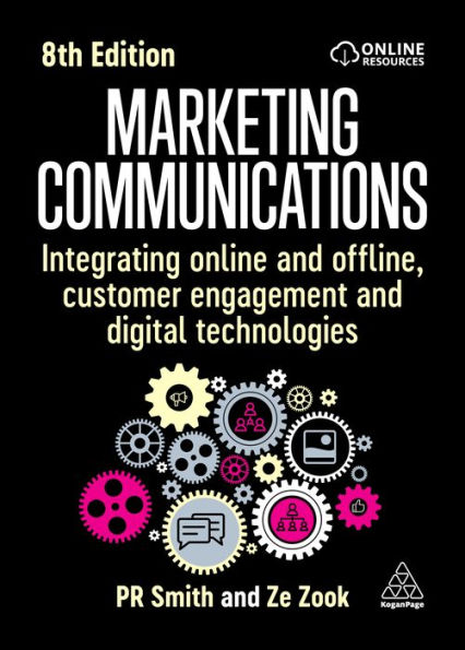 Marketing Communications: Integrating Online and Offline, Customer Engagement Digital Technologies