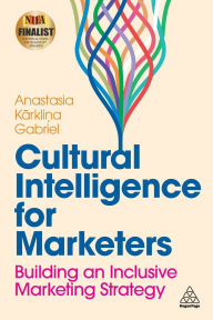 Download best selling ebooks Cultural Intelligence for Marketers: Building an Inclusive Marketing Strategy DJVU ePub CHM