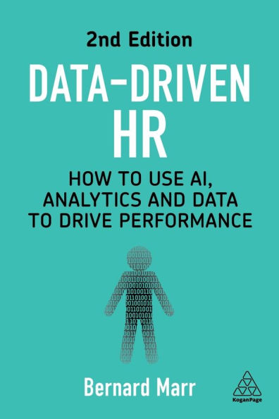 Data-Driven HR: How to Use AI, Analytics and Data Drive Performance