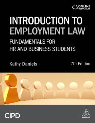 Title: Introduction to Employment Law: Fundamentals for HR and Business Students, Author: Kathy Daniels
